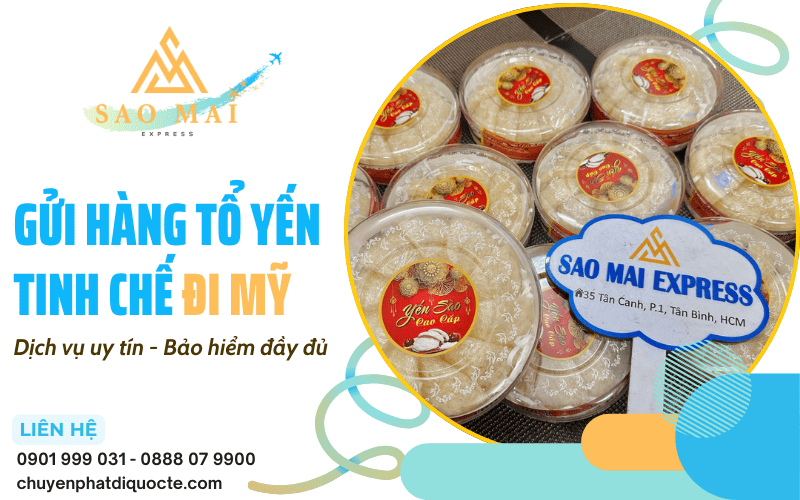 gửi hàng tổ yến tinh chế đi Mỹ